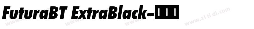 FuturaBT ExtraBlack字体转换
